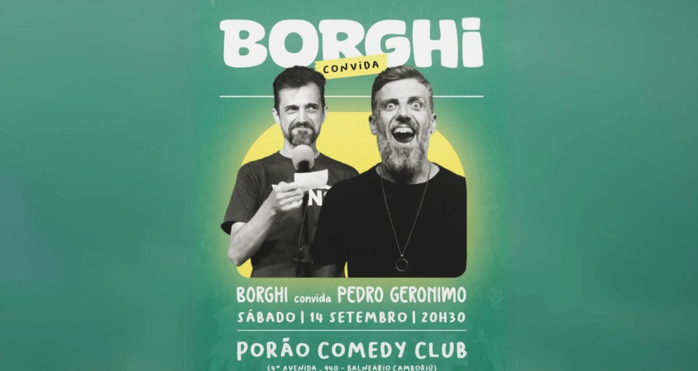 Fernando Borghi convida Pedro Geronimo no Porão Comedy Club BC