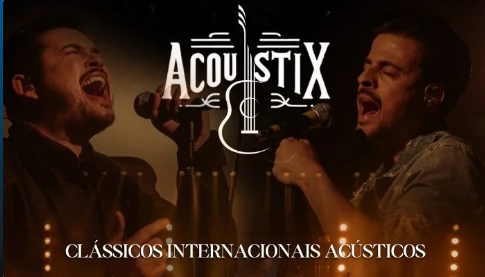 Acoustix - Versões Acústicas de Clássicos Eternos