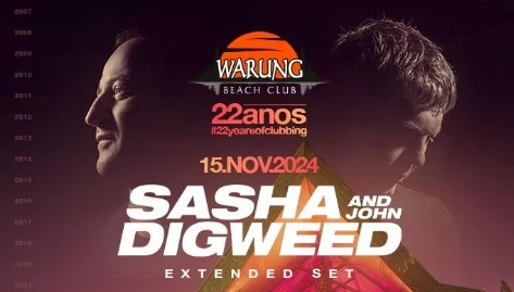 Warung Beach Club | 22 ANOS - SASHA & JOHN DIGWEED