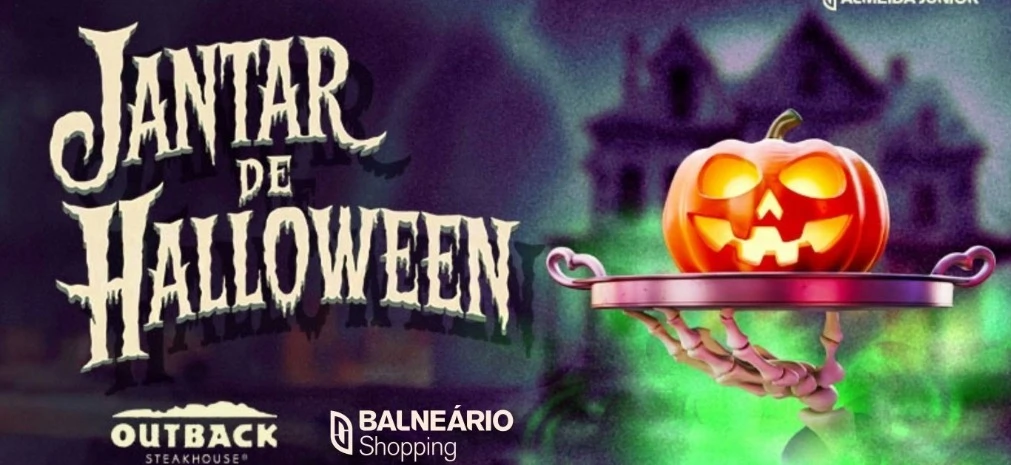 Jantar de Halloween Outback - Balneário Shopping