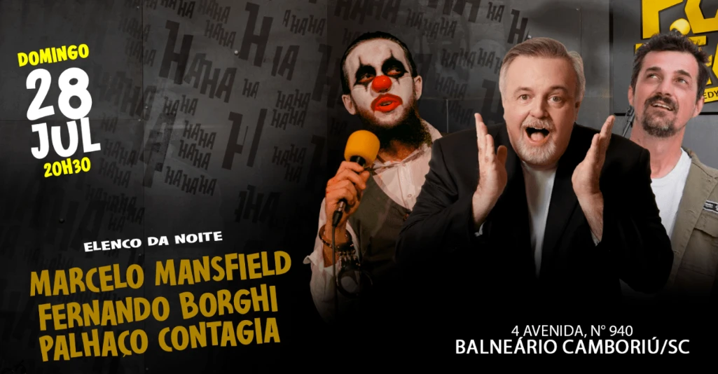 Marcelo Mansfield, Fernando Borghi & Palhaço Contagia no Porão Comedy Club BC